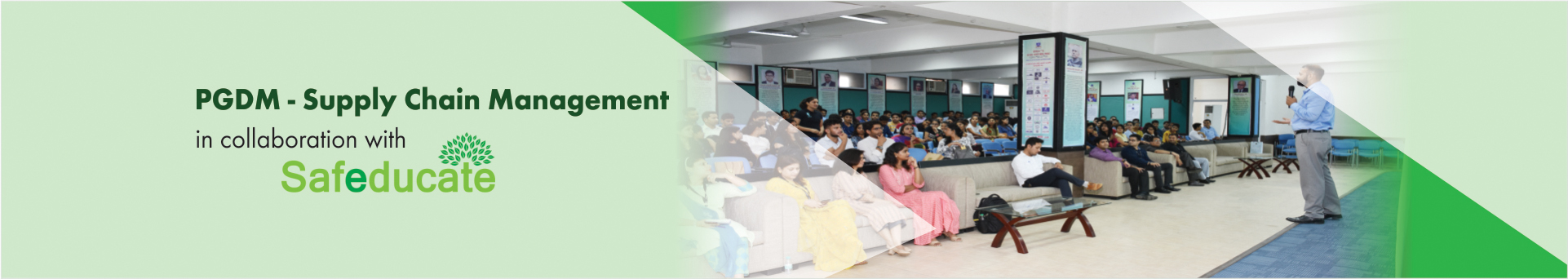 PGDM - SCM programme in collaboration with industry partner safeducate