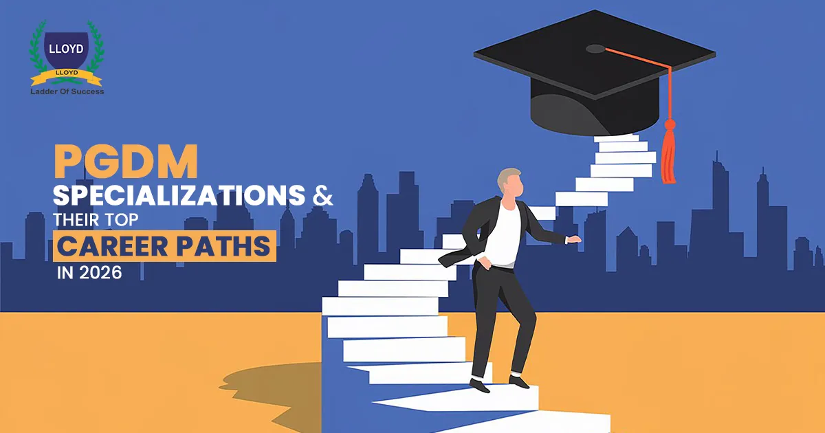 PGDM Specializations and Their Top Career Paths in 2026
