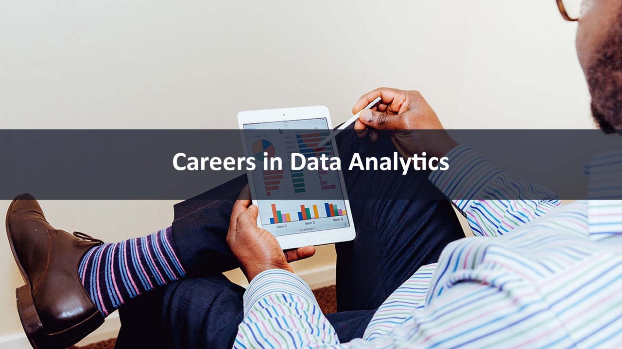 Careers In Data Analytics