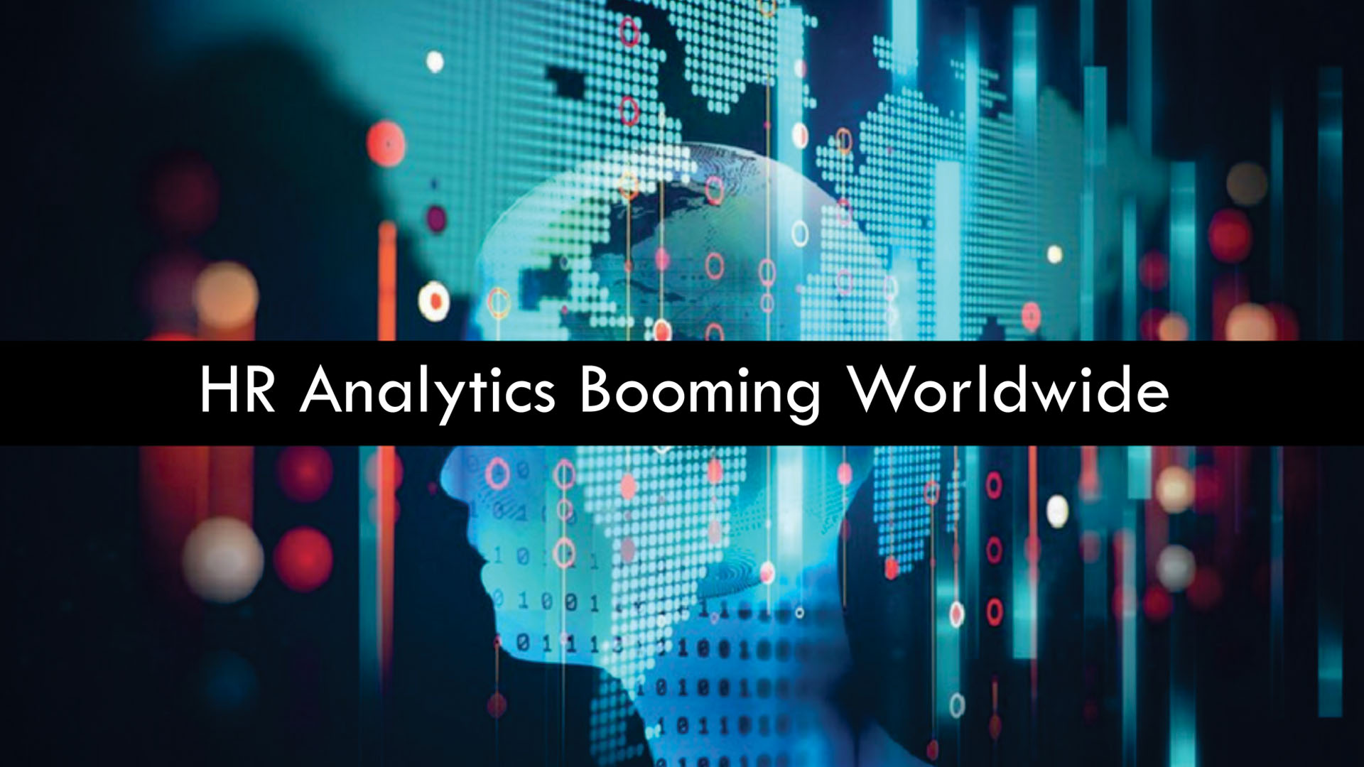  HR analytics Booming worldwide