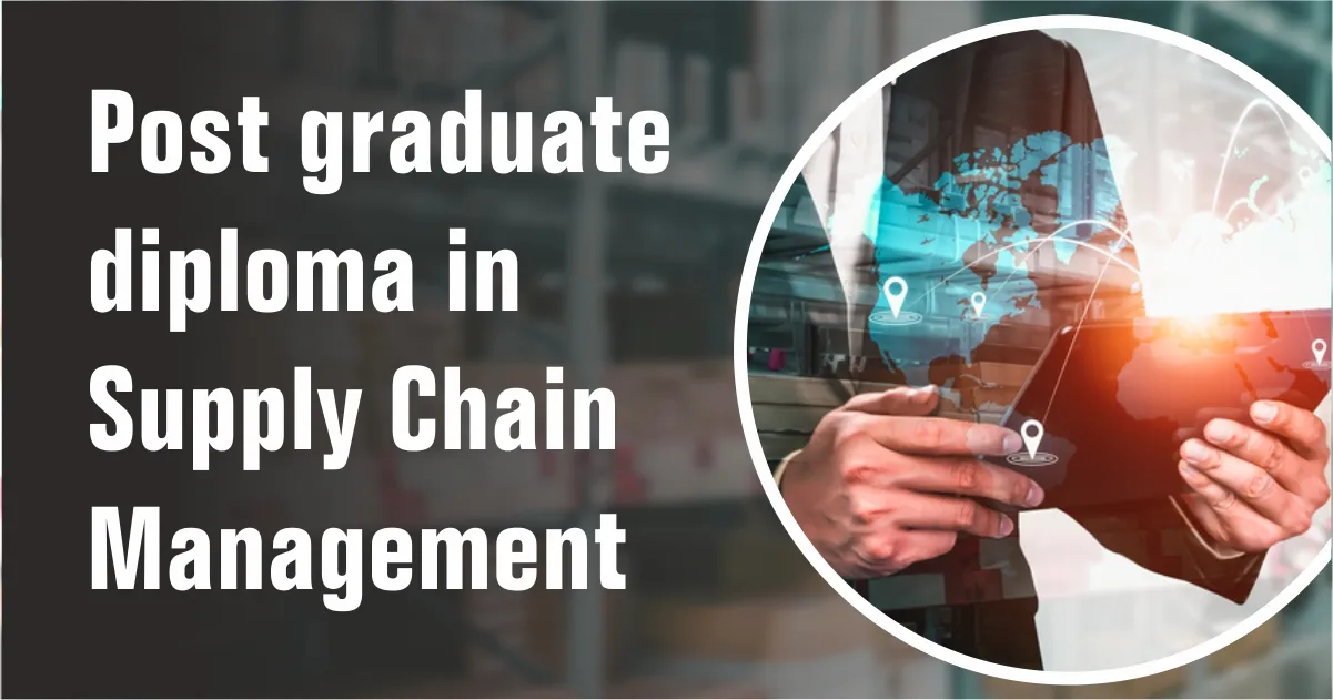 Post graduate diploma in supply chain management