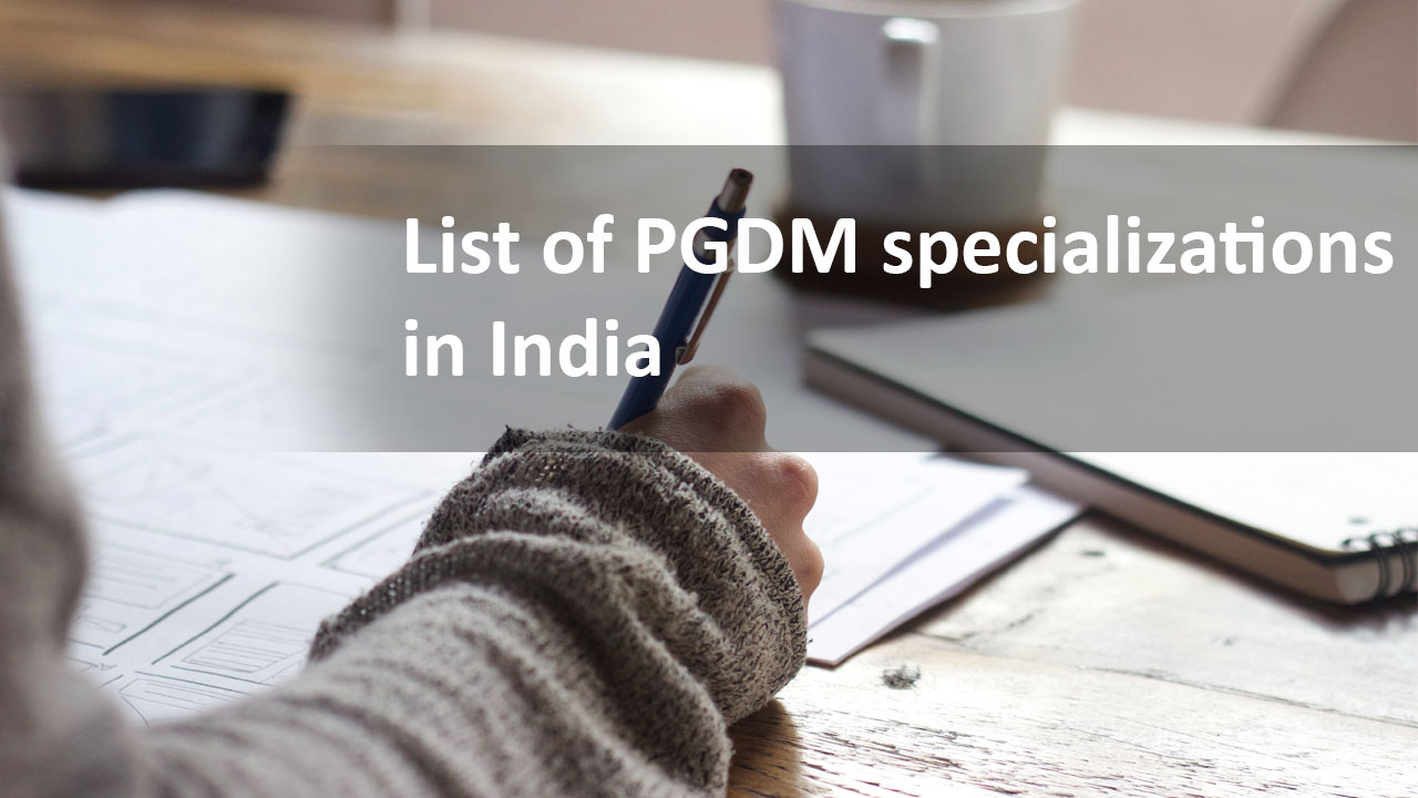 List of PGDM specializations In India,
                        Syllabus