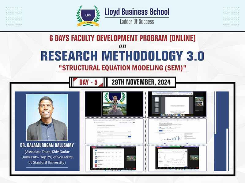 6 Days Faculty Development Program on Research Methodology 3.0: Structural Equation Modeling 