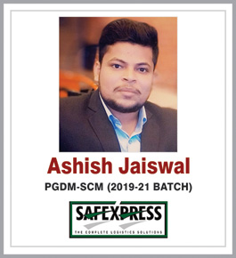 Ashish Jaiswal - PGDM-SCM (2019-21 BATCH)