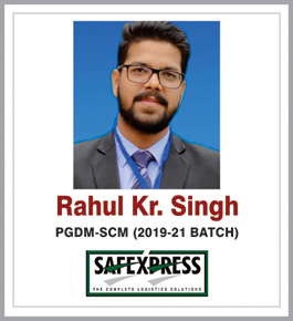 Rahul Kr. Singh - PGDM-SCM (2019-21 BATCH)